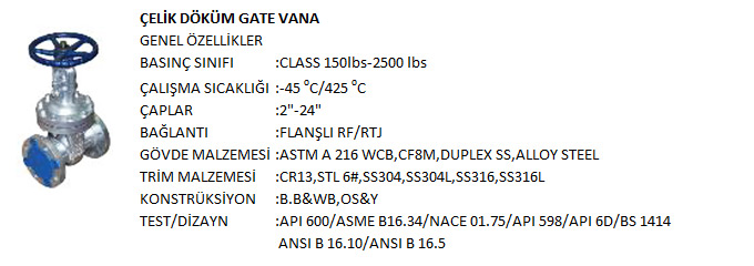 celik-dokum-gate-vana-genel-ozellik